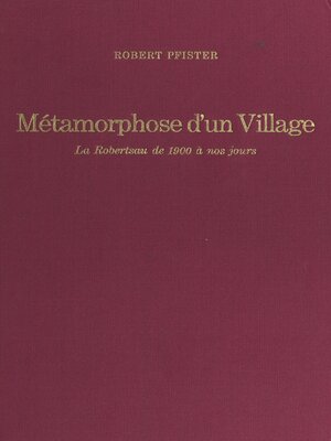 cover image of Métamorphose d'un village